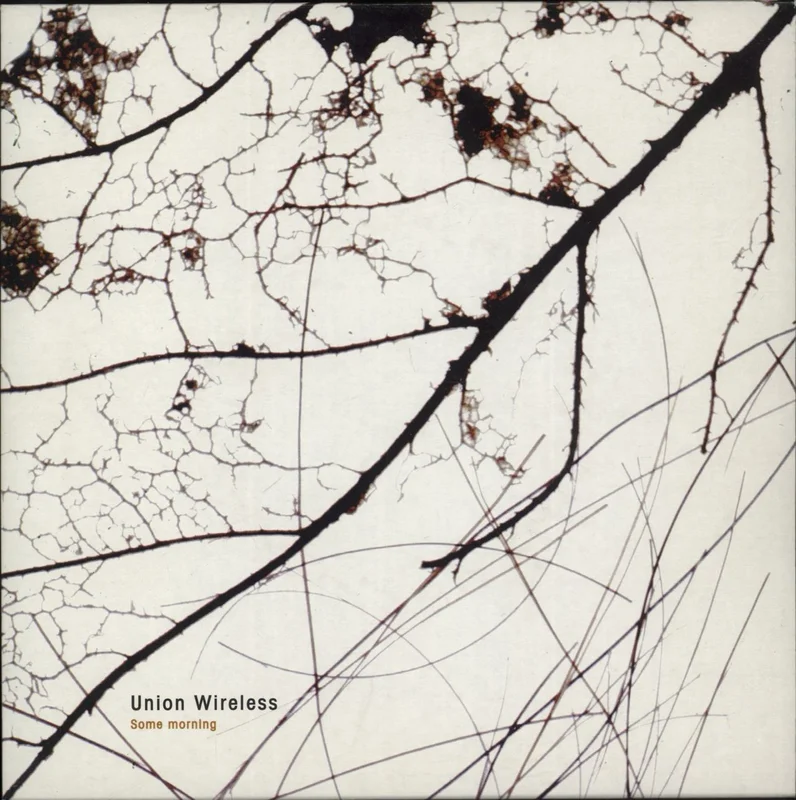 Union Wireless Some Morning Spanish 7" vinyl