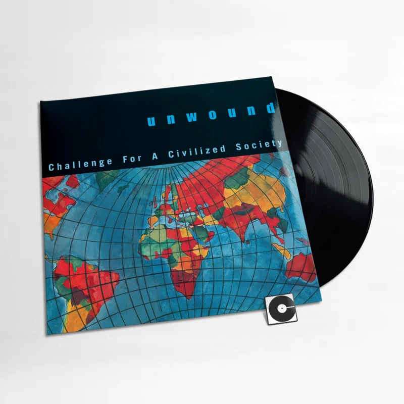 Unwound - "Challenge For A Civilized Society" Standard - Black Vinyl