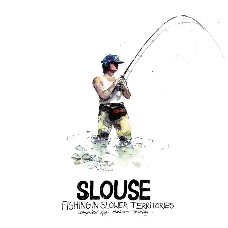 VA  SLOUSE: Fishing In Slower Territories
