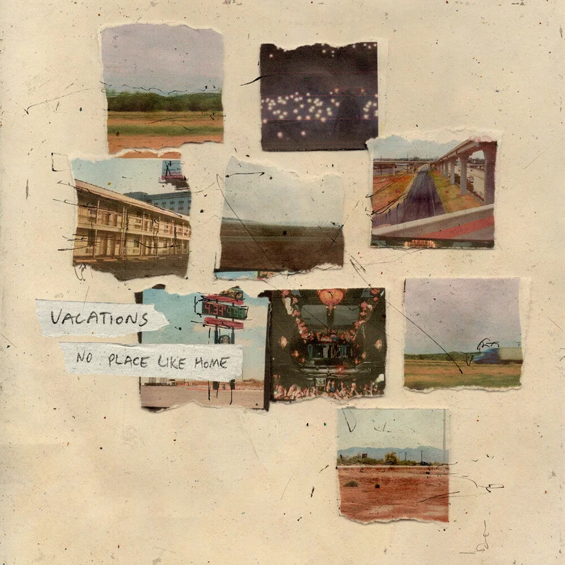 Vacations - No Place Like Home [Colored Vinyl] (Grn)