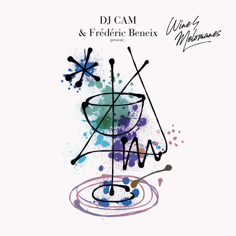 Various Artists  DJ Cam & Frdric Beneix present: Wine4Melomanes