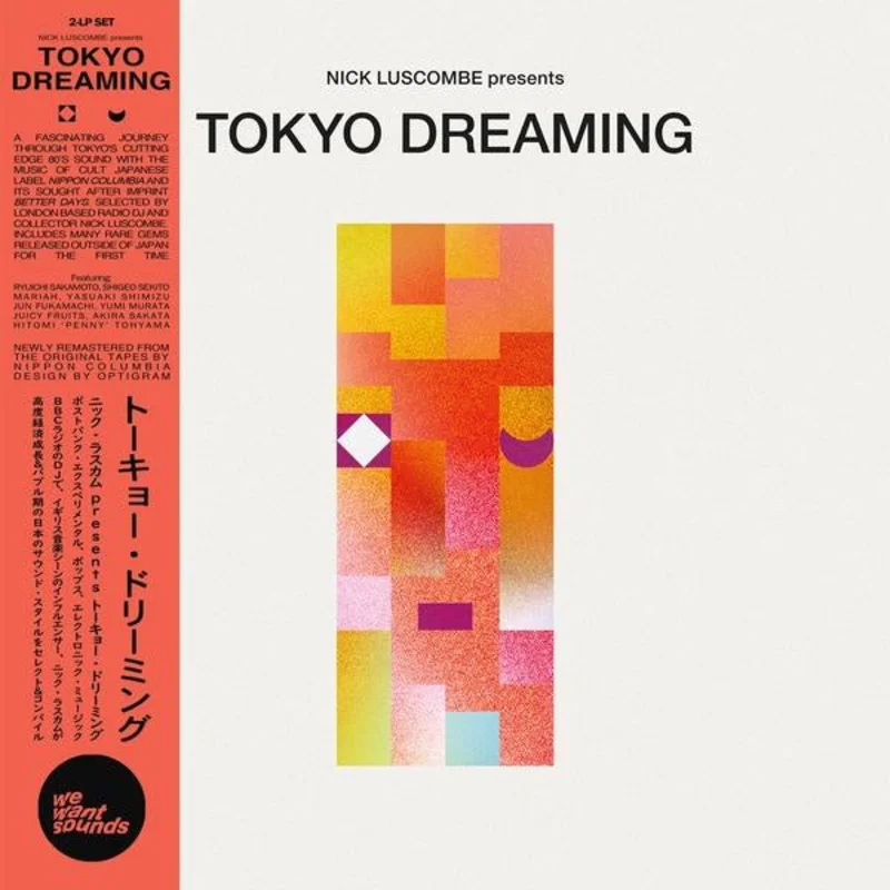 Various Artists - Nick Luscombe presents Tokyo Dreaming