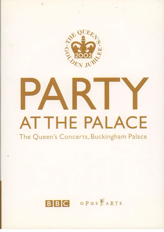 Various Artists Party At The Palace - The Queen's Concerts, Buckingham Palace UK DVD