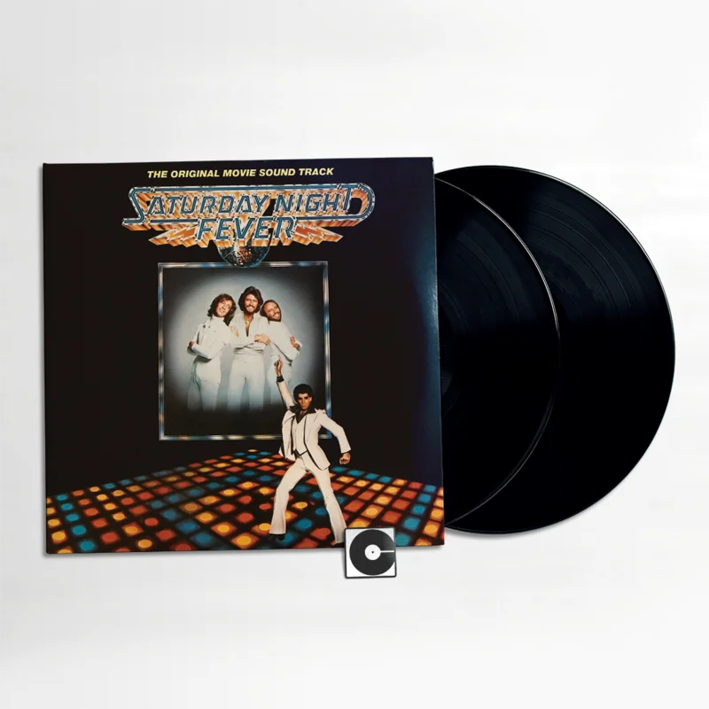 Various Artists - "Saturday Night Fever: The Original Movie Sound Track"