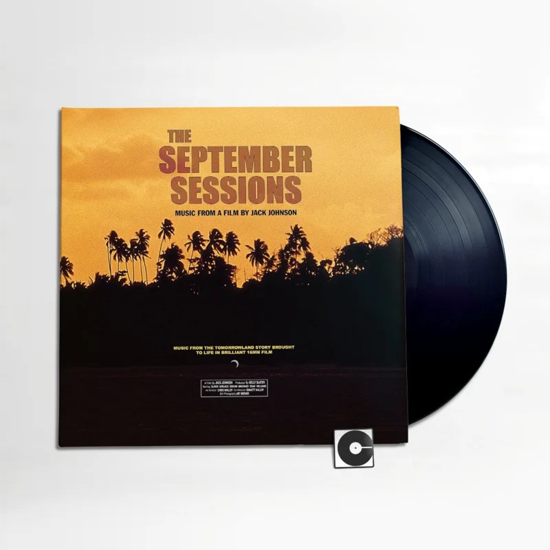 Various Artists - "The September Sessions (Music From A Film By Jack Johnson)"