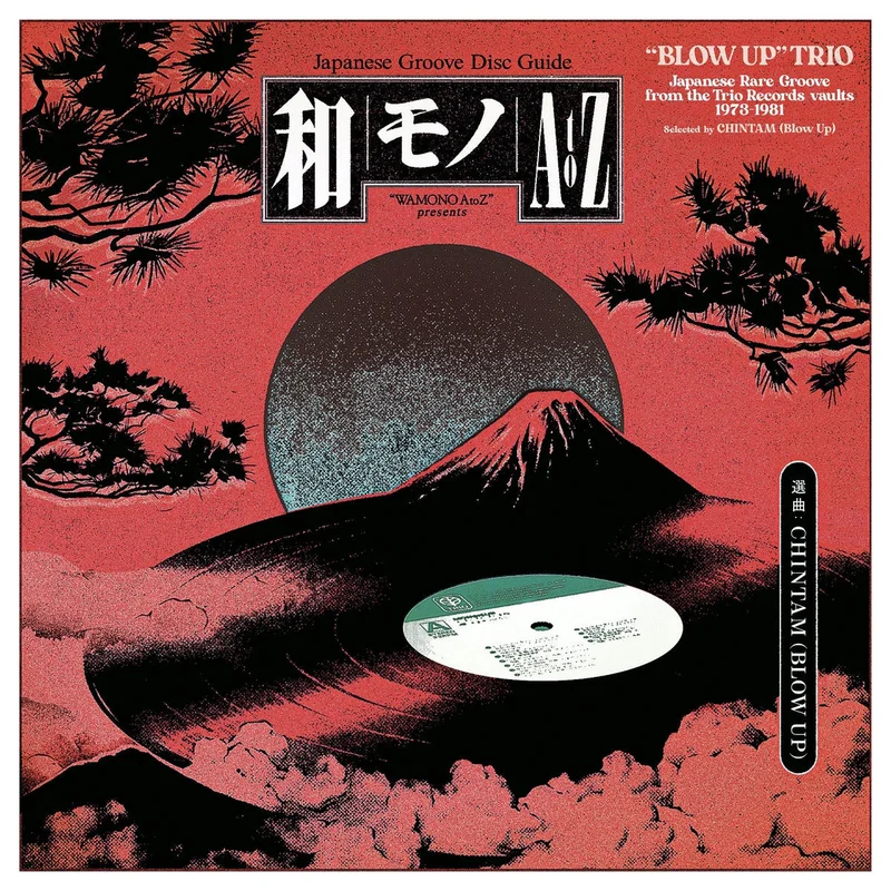 Various Artists - Wamono A to Z presents: Blow Up Trio (Selected by Chintam)
