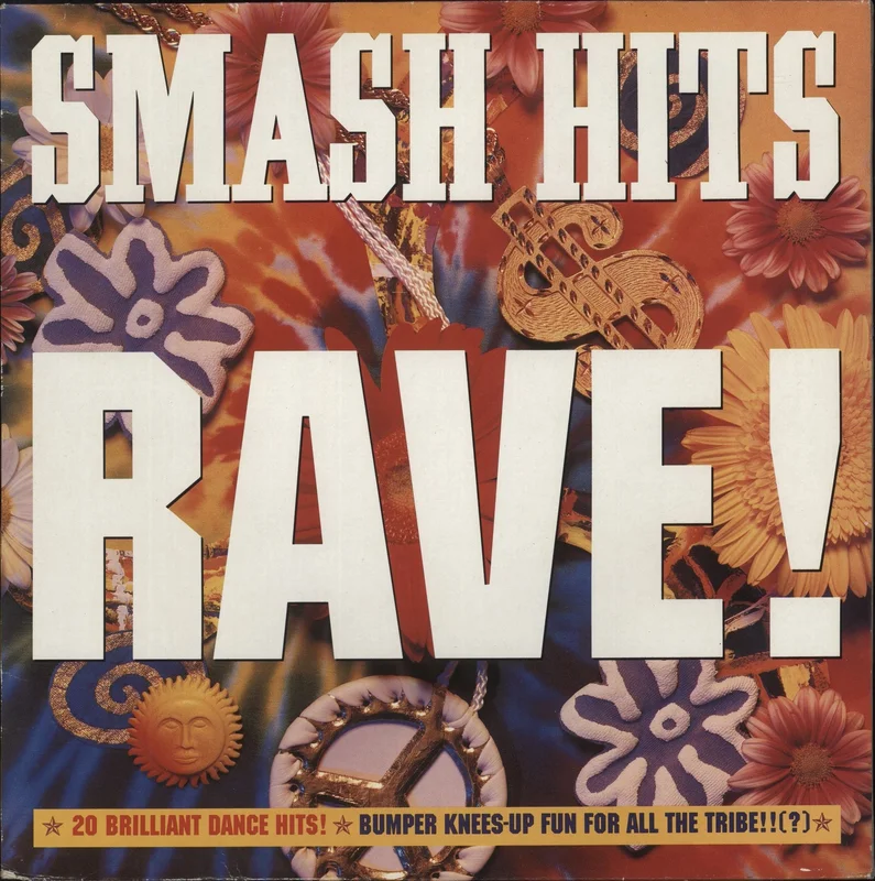 Various-Dance Smash Hits Rave! UK Vinyl LP