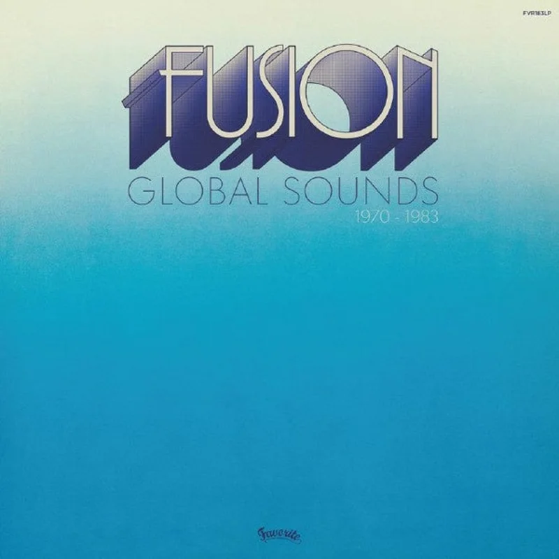 Various  Fusion Global Sounds (1970 to 1983)