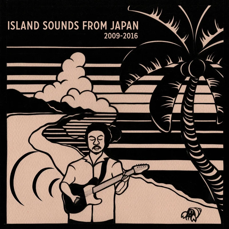 Various  Island Sounds From Japan 2009 - 2016