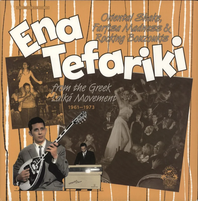 Various-World Music Ena Tefariki - Oriental Shake, Farfisa Madness & Rocking Bouzoukis From The Greek Laika Movement Belgian 2-LP vinyl set