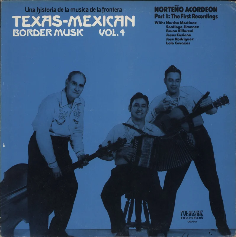 Various-World Music Texas Mexican Border Music, Vol. 4 - Norteo Acordeon Part 1: The First Recordings US Vinyl LP
