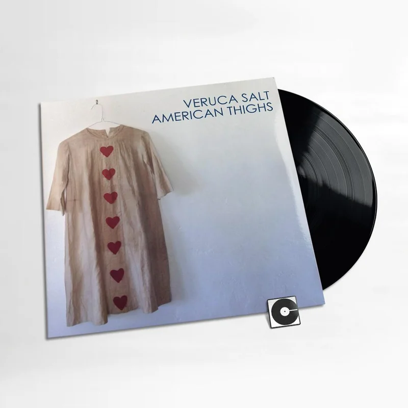 Veruca Salt - "American Thighs"