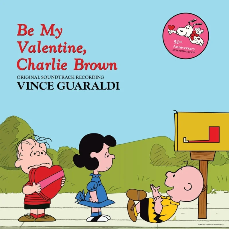 Vince Guaraldi Be My Valentine, Charlie Brown (Original Soundtrack Recording)