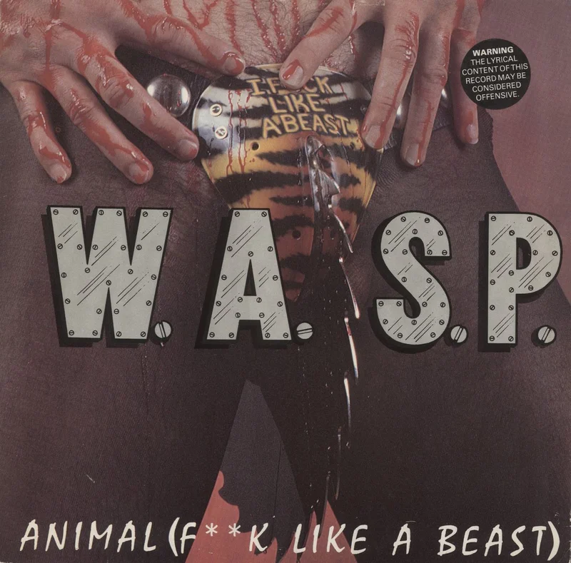 WASP Animal [F**k Like A Beast] - Stickered UK 12" vinyl