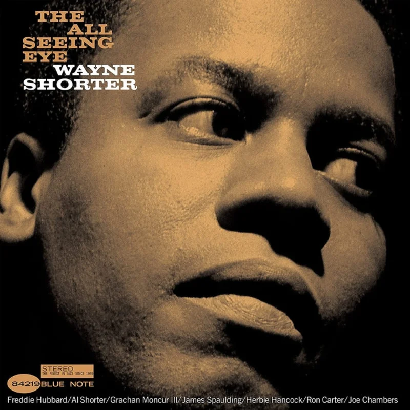 Wayne Shorter The All Seeing Eye (Blue Note Tone Poet Series)