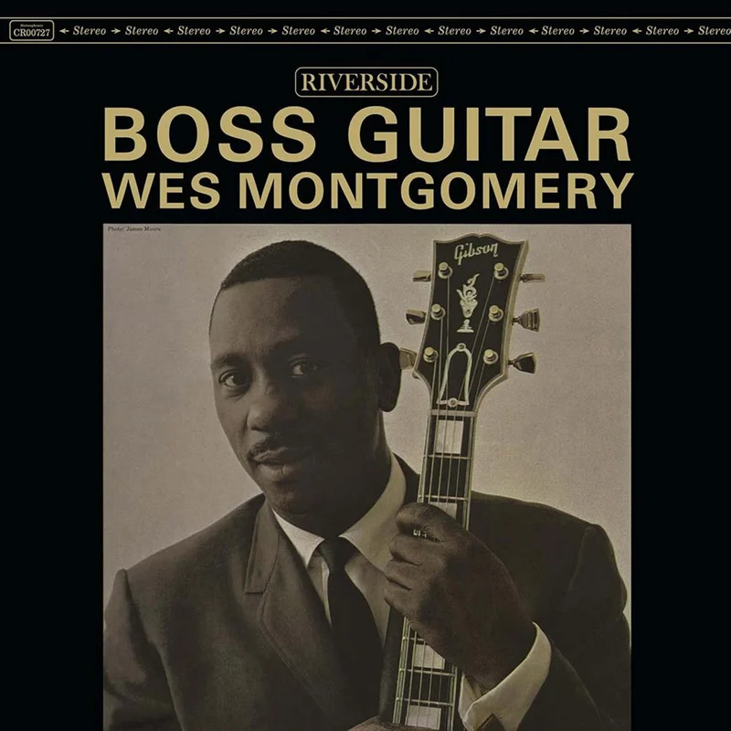 Wes Montgomery   Boss Guitar (Original Jazz Classics Series)