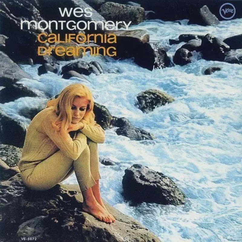 Wes Montgomery California Dreaming