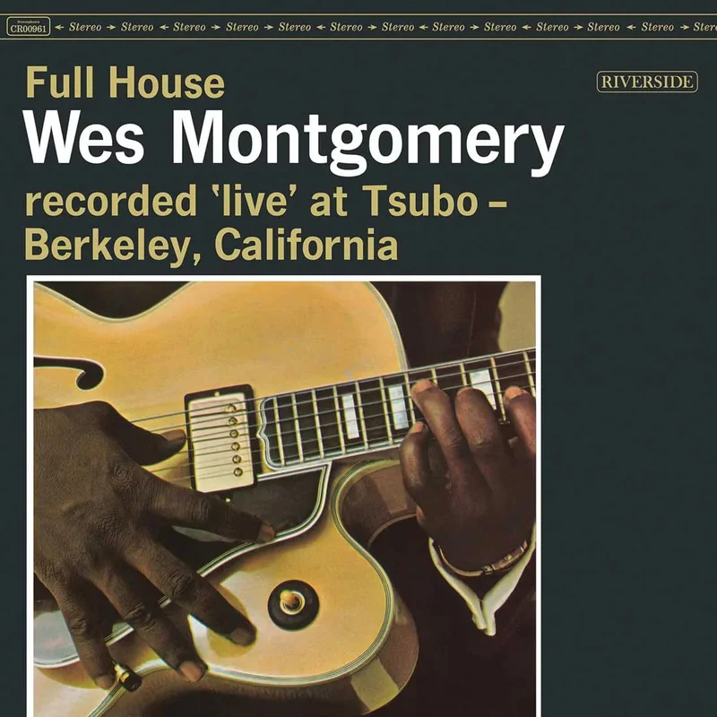 Wes Montgomery  Full House (OJC)
