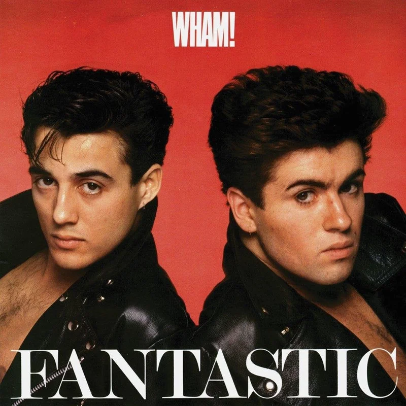 Wham!  Fantastic