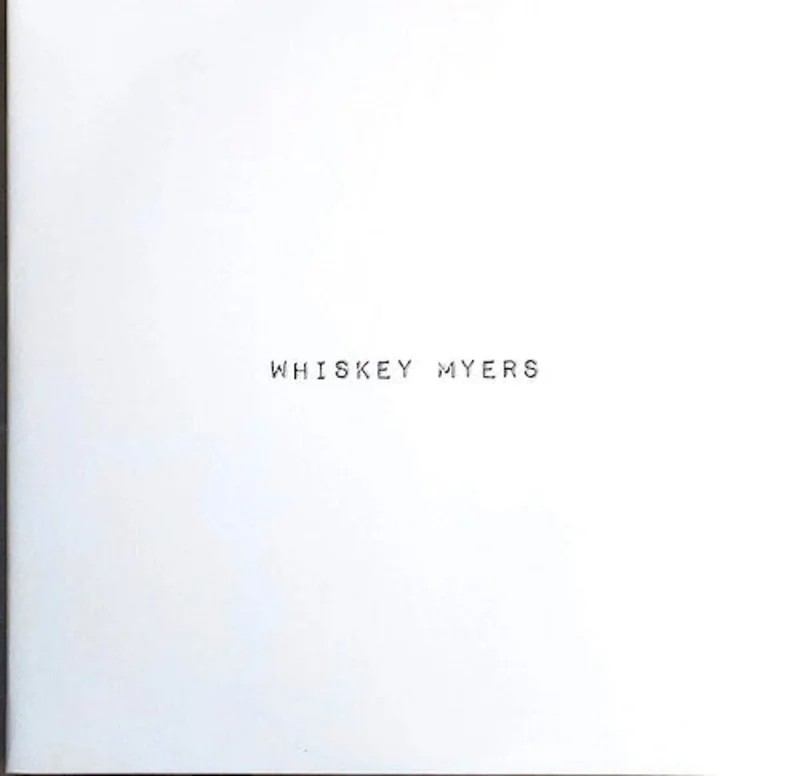 Whiskey Myers  Whiskey Myers (2-LP)