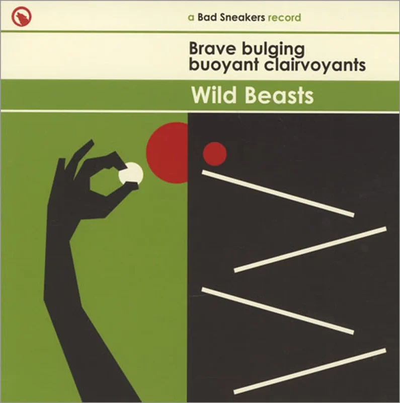 Wild Beasts Brave Bulging Buoyant Clairvoyants UK 7" vinyl