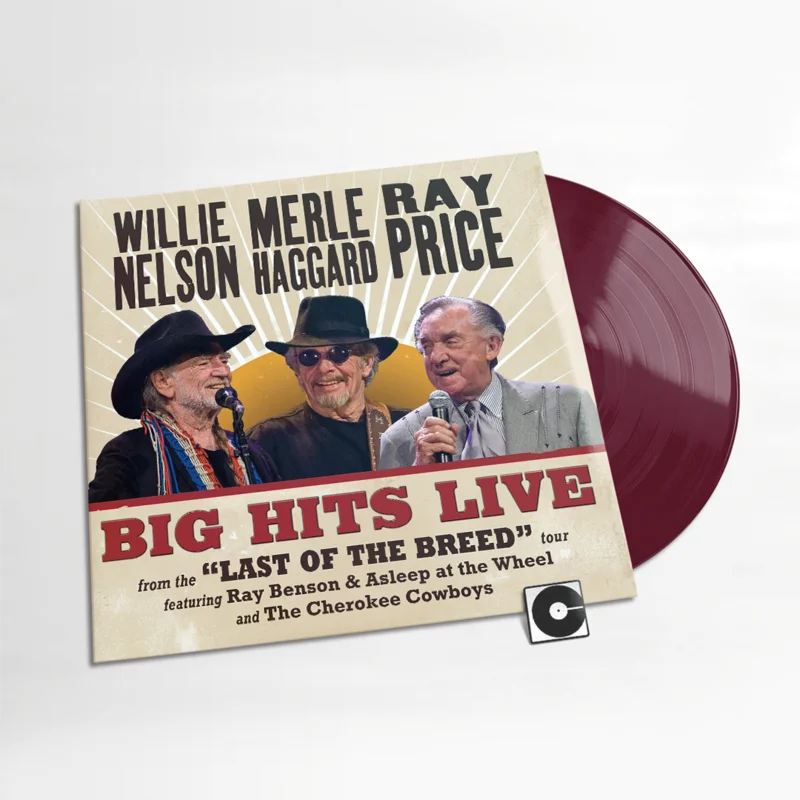 Willie Nelson, Merle Haggard, And Ray Price - "Big Hits Live From The Last Of The Breed Tour" Indie Exclusive