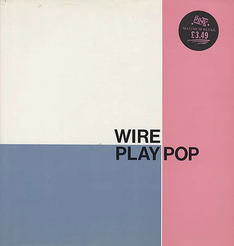 Wire Play Pop UK Vinyl LP