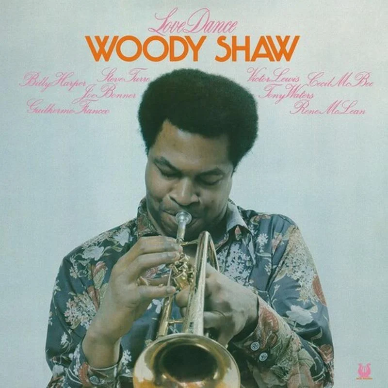 Woody Shaw  Love Dance