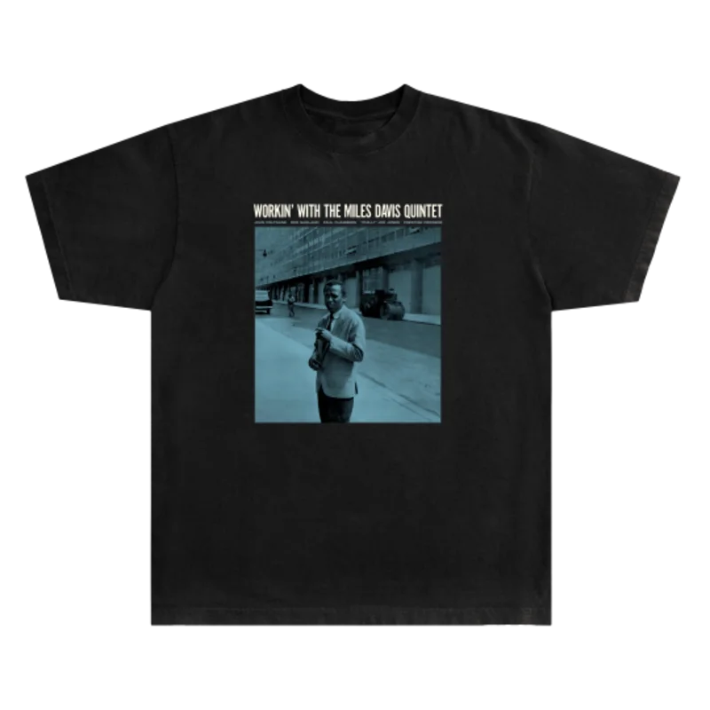 Workin' T-Shirt