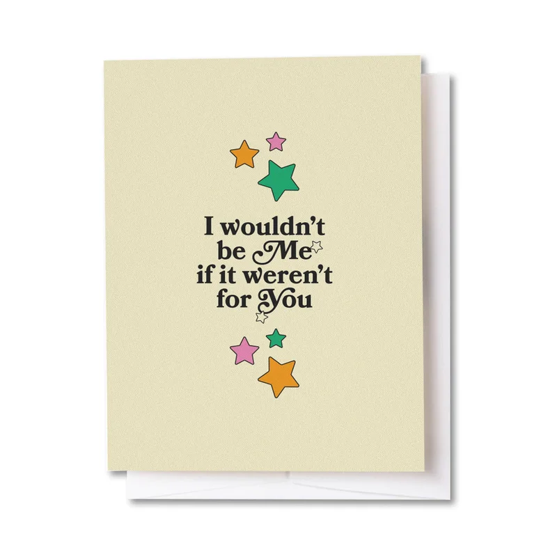 Wouldn't Be Me Stars Card