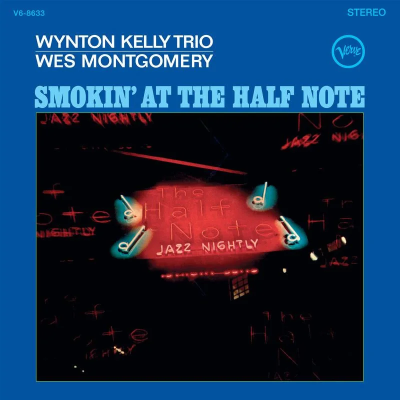 Wynton Kelly Trio and Wes Montgomery - Smokin at the Half Note