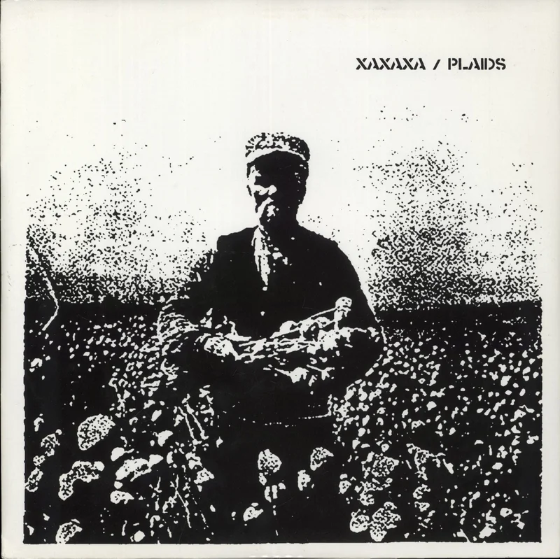 Xaxaxa Xaxaxa / Plaids UK 10" vinyl