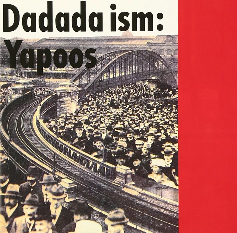 Yapoos  Dadada Ism