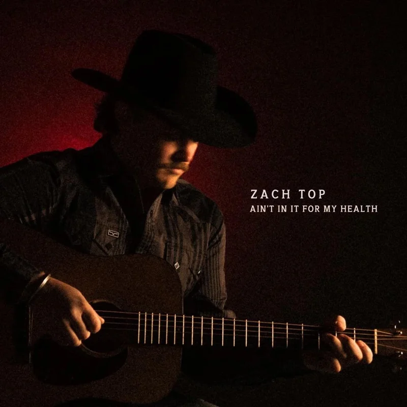 Zach Top  Aint In It For My Health (2-LP)