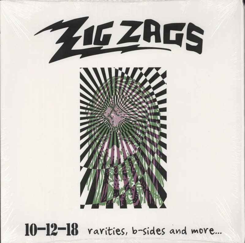 Zig Zags 10-12-18 Rarities, B-Sides and More ... US 2-LP vinyl set